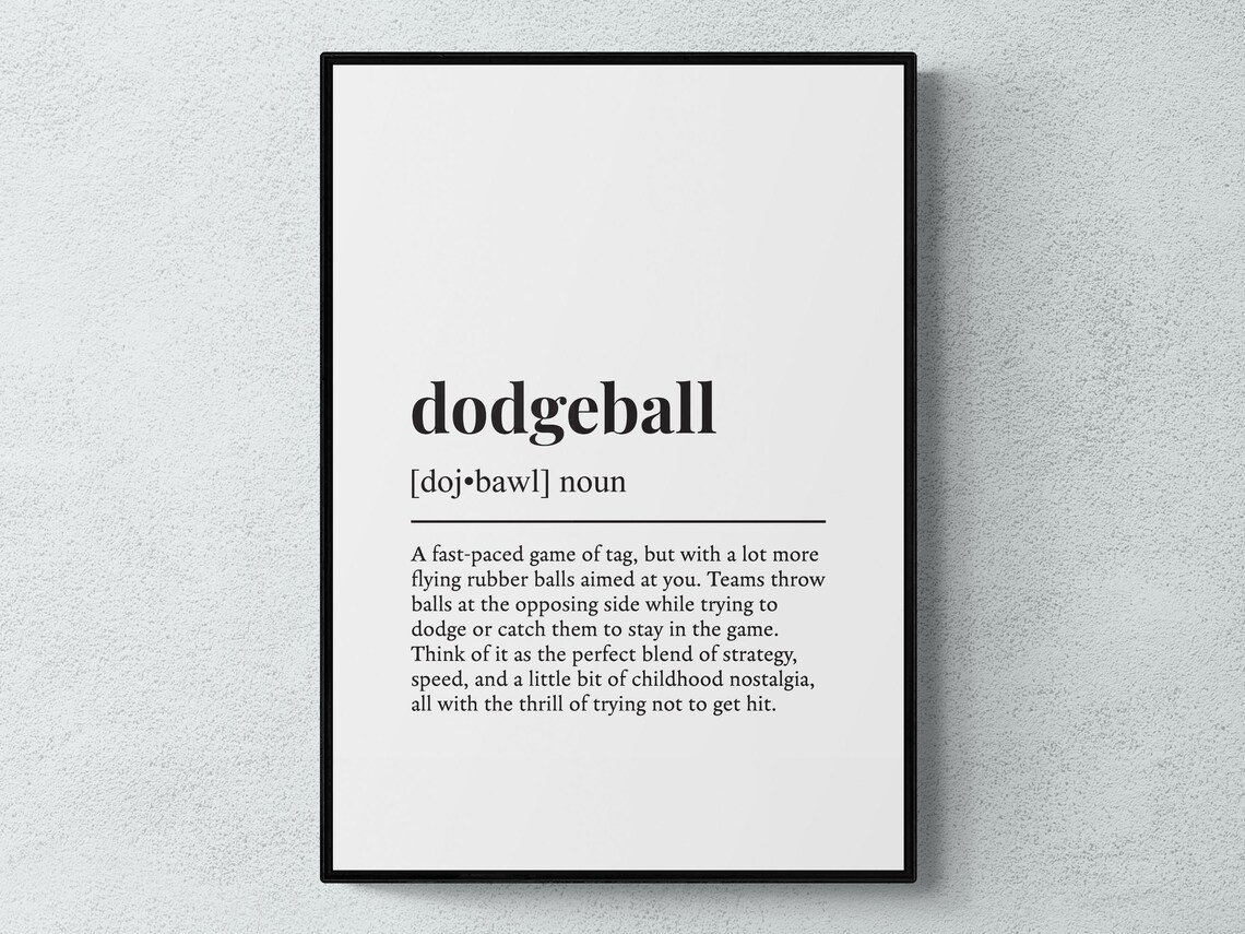 Dodgeball Funny Definition Sport Poster Print