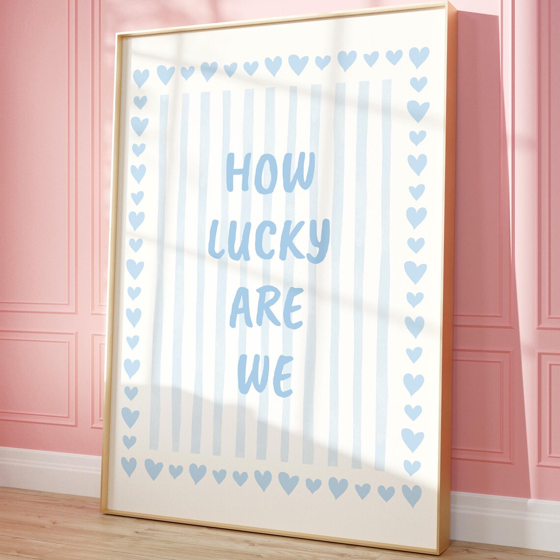 How Lucky Are We Blue Hearts Stripe Girly Dorm Quote Wall Art