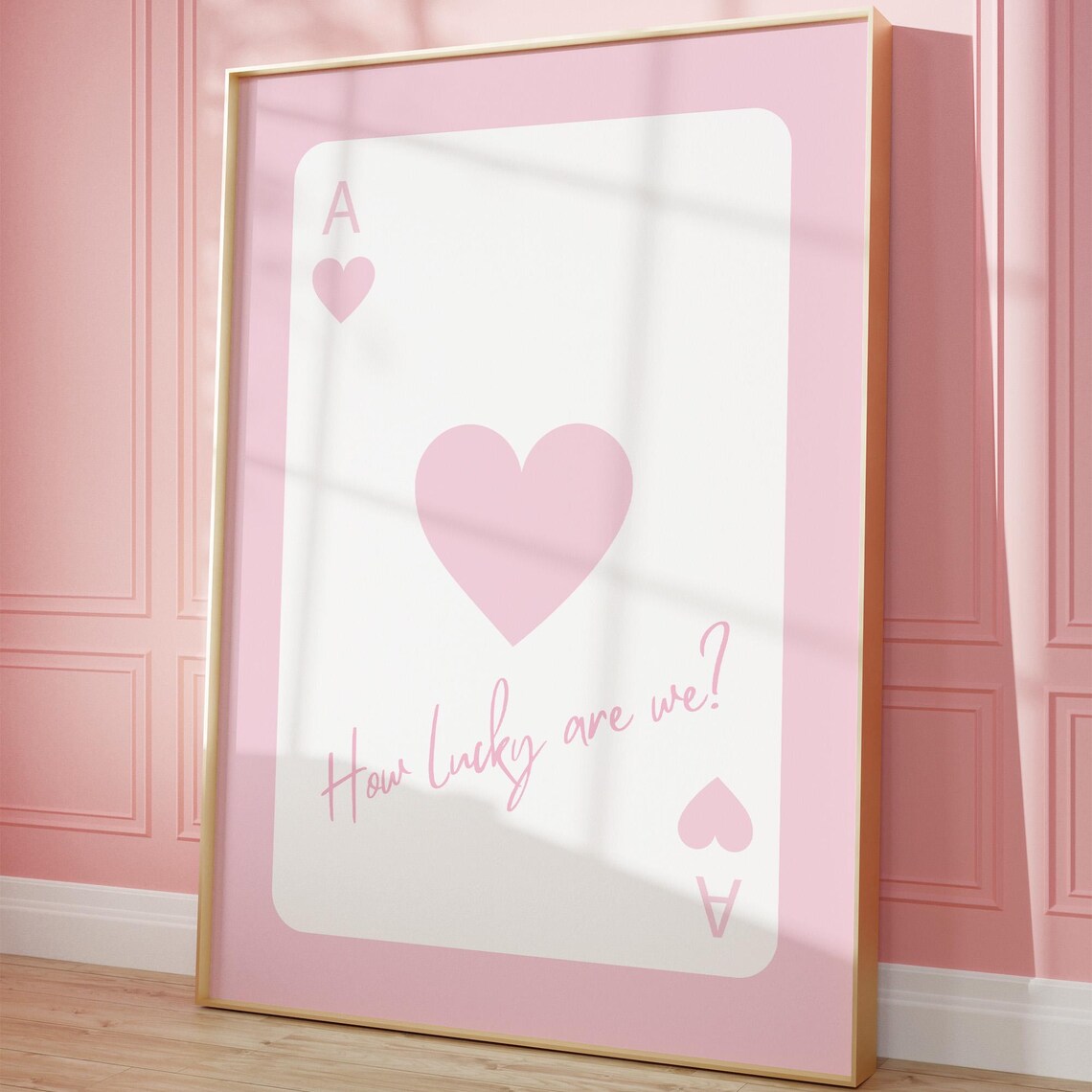 Ace Of Hearts Playing Card Pink How Lucky Are We Trendy Dorm Poster