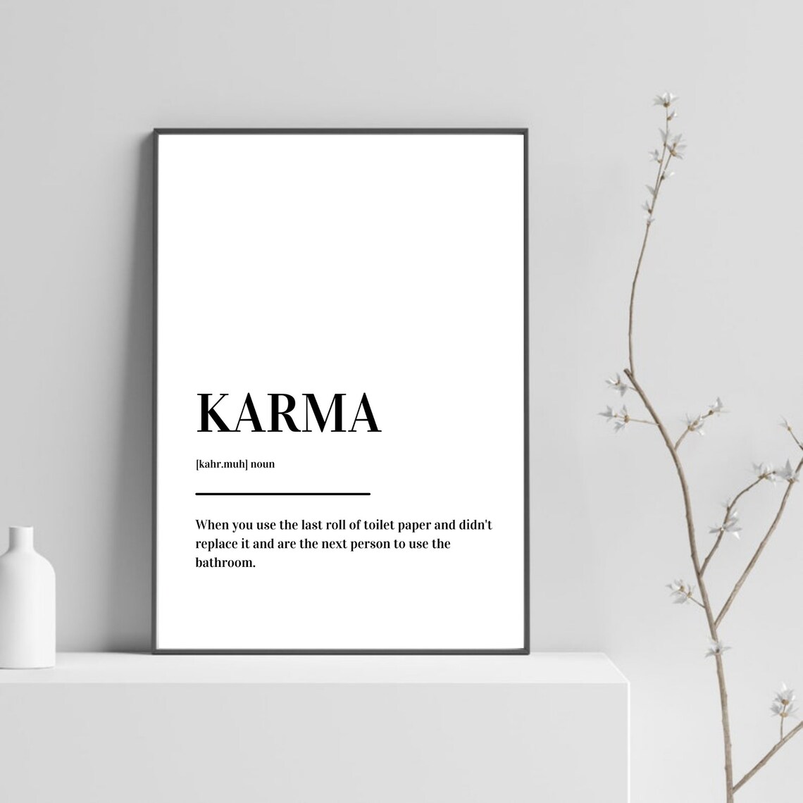 Karma Definition Funny Bathroom Dictionary Toilet Paper Humor Poster