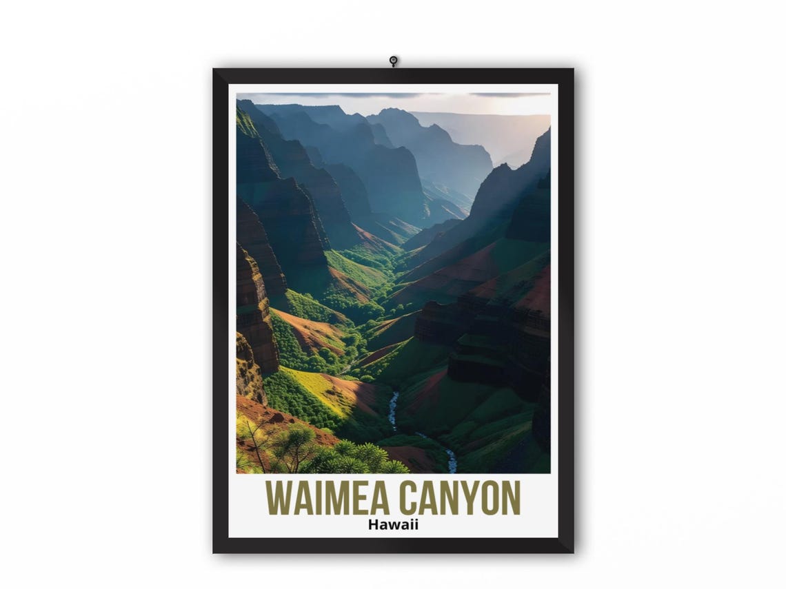Waimea Canyon Travel Poster Hawaii Wall Art Waimea Canyon Hawaii Travel Print Waimea Canyon Home Decor Waimea Canyon Hawaii Rolled Poster