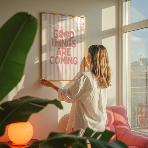 Good Things Are Coming Art Print Living Room Wall Cute Pink Minimalist Typography For Dorm