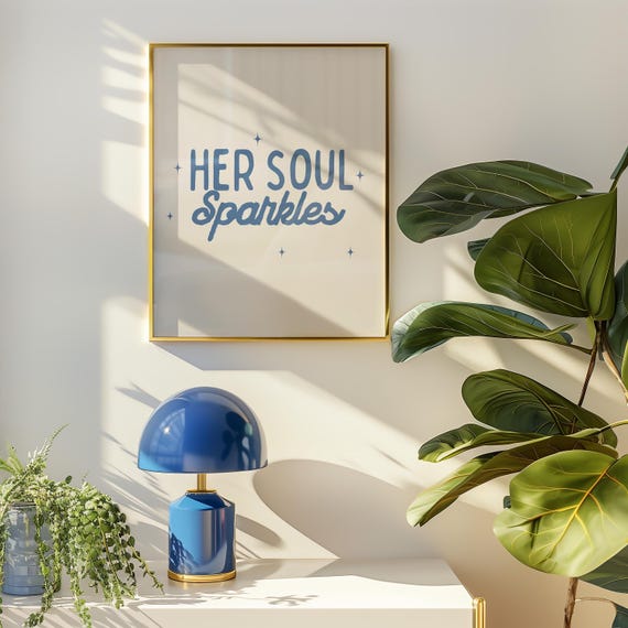 Her Soul Sparkles Wall Art Print Uplifting Poster Inspirational Trendy Self Love Preppy Dorm