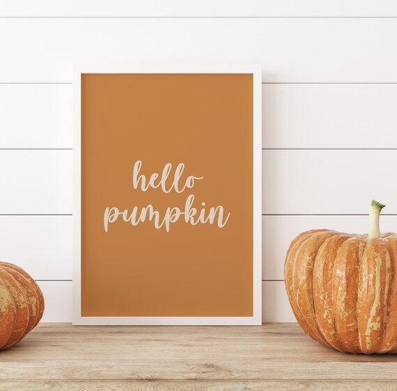 Hello Pumpkin Script Caramel Brown Fall Thanksgiving Quote Art Print