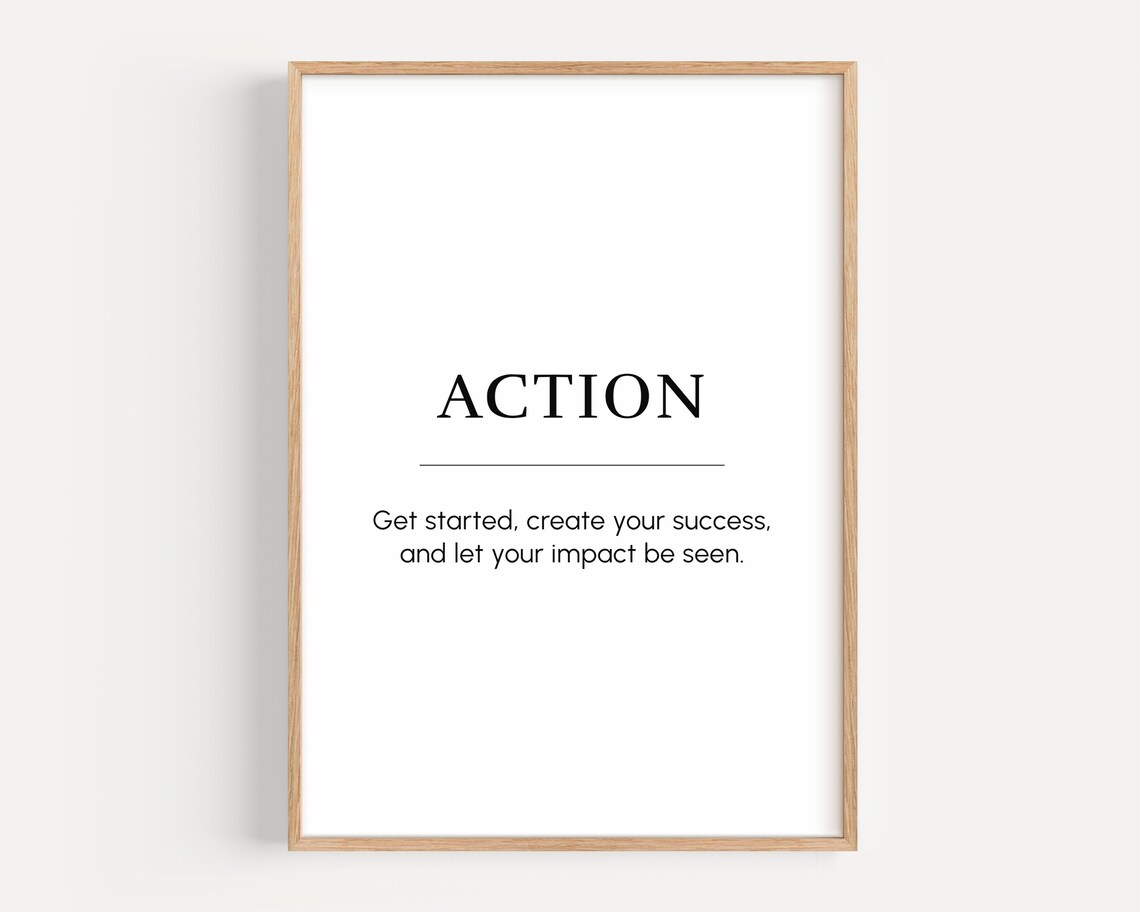 Action Motivational Wall Art Inspirational Quote Print Poster Gift For Entrepreneur Office Decor