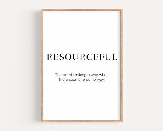 Resourceful Meaning Motivational Poster, Office Decor
