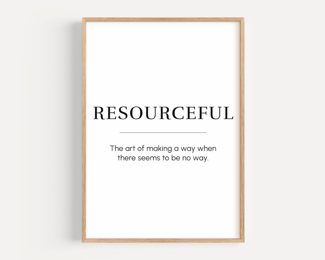 Resourceful Meaning Motivational Poster, Office Decor