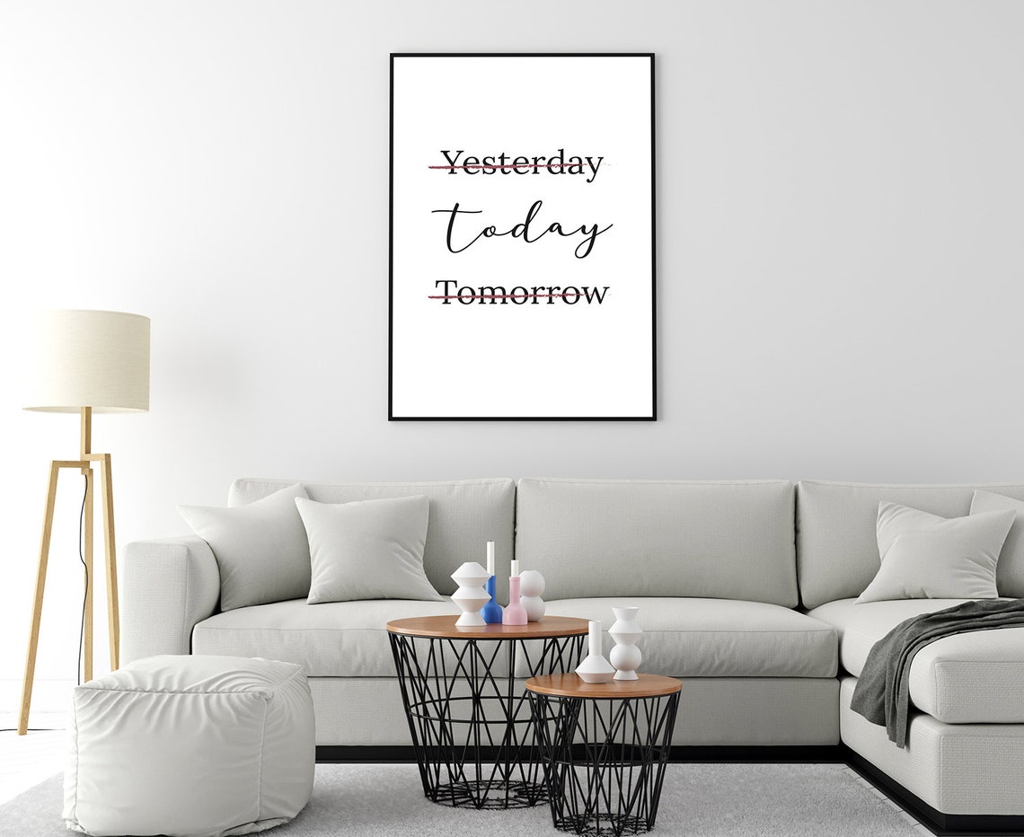 Yesterday Today Tomorrow Minimalist Typography Wall Art Poster - Image 4