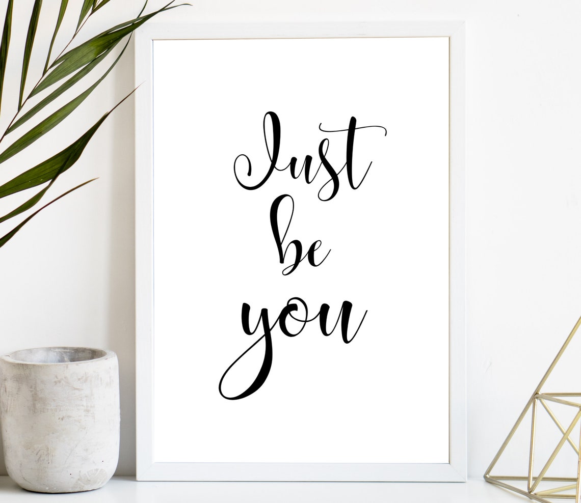 Just Be You Elegant Calligraphy Self Love Minimalist Quote Poster - Image 3