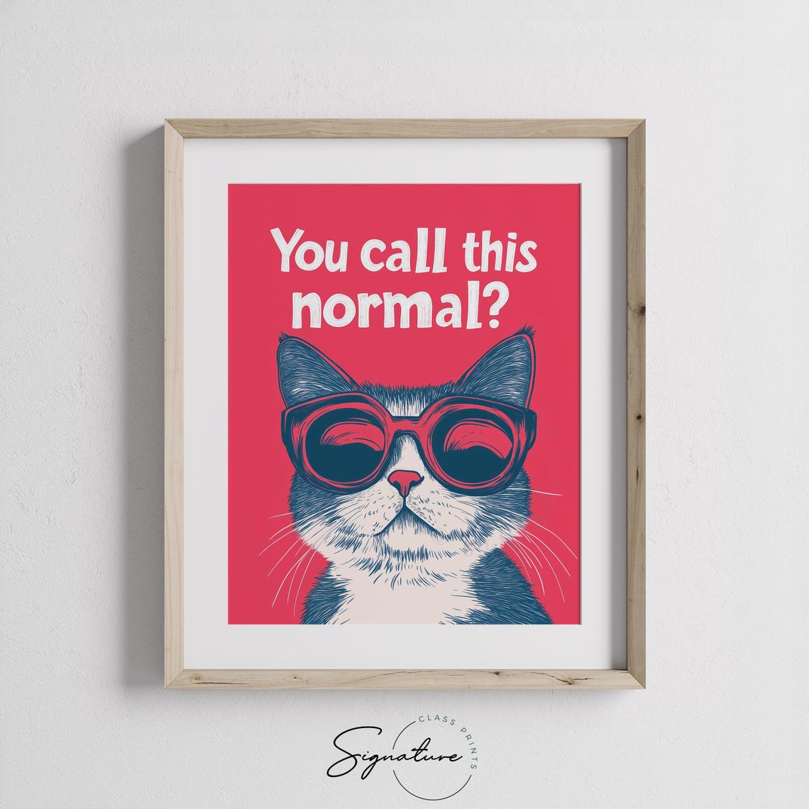 You Call This Normal Funny Sunglasses Cat Bold Pop Style Wall Art - Image 3