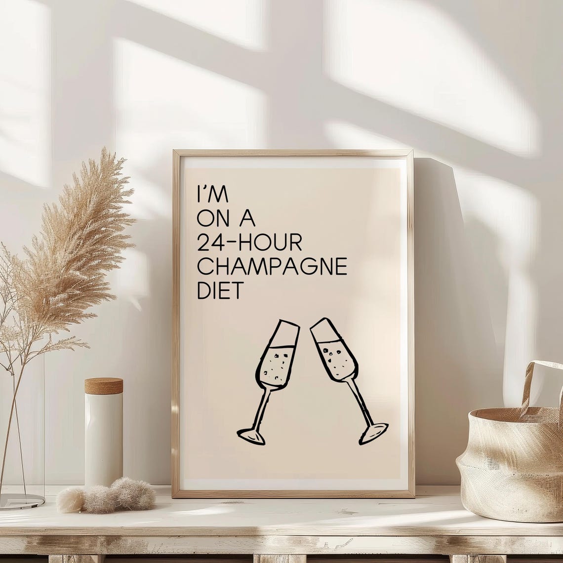 I Am on a 24 Hour Champagne Diet Funny Bar Cart Kitchen Poster