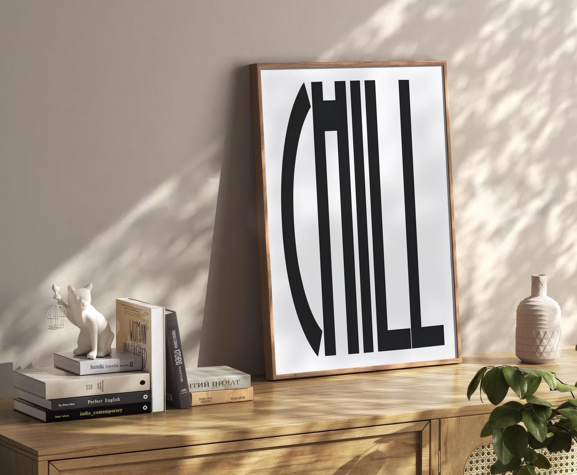 Chill Minimalist Typography Poster Bold Black Letters Modern Zen Decor - Image 2