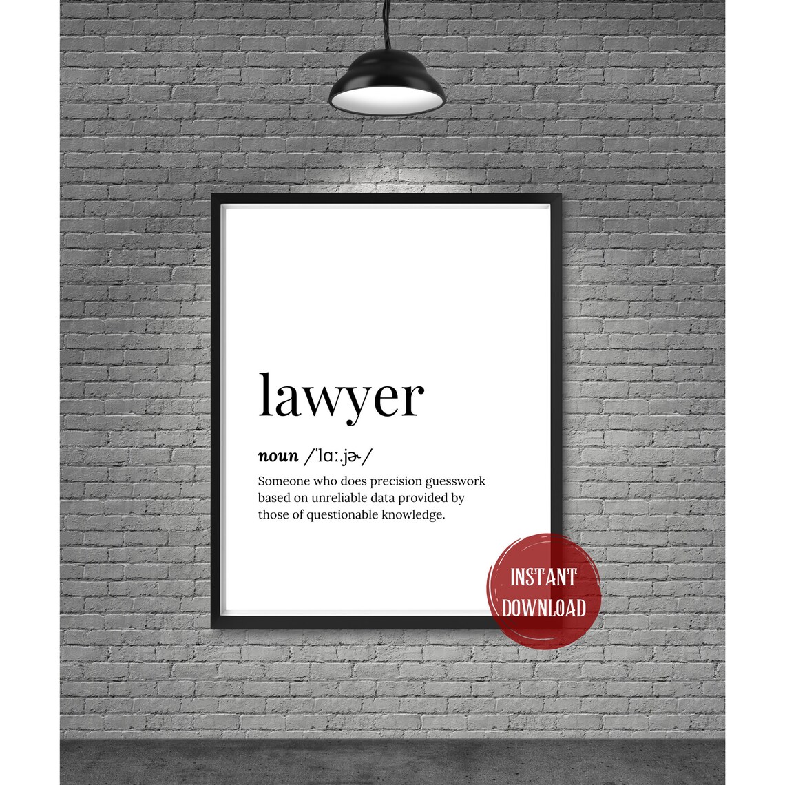 Funny Lawyer Gift Funny Lawyer Quote Lawyer Art Print Lawyer Birthday Card Lawyer Wall Art Wife Of Lawyer Office Decor Poster Presents Print - Image 2