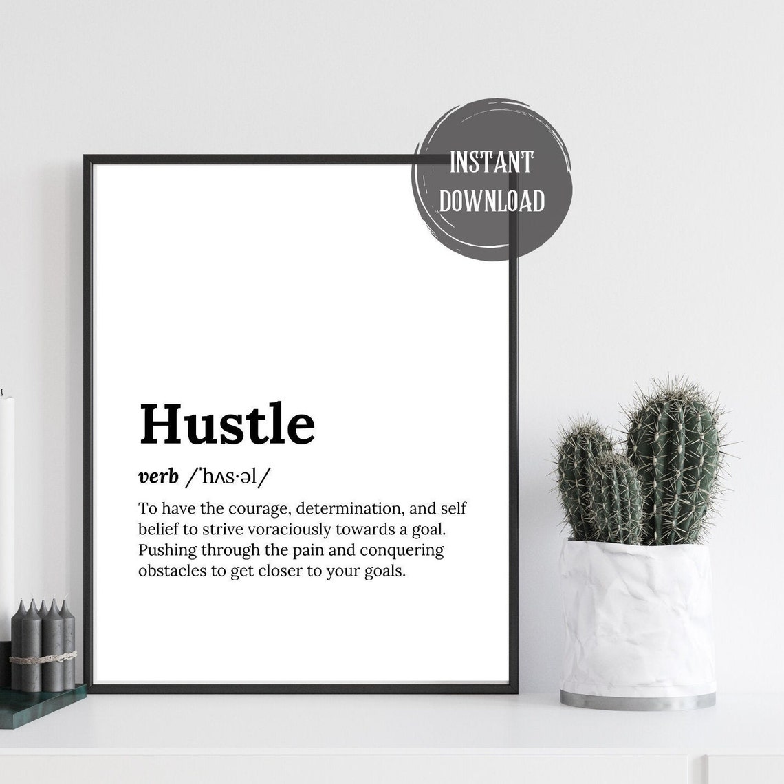Hustle Verb Definition Courage Determination Goals Quote Poster - Image 3