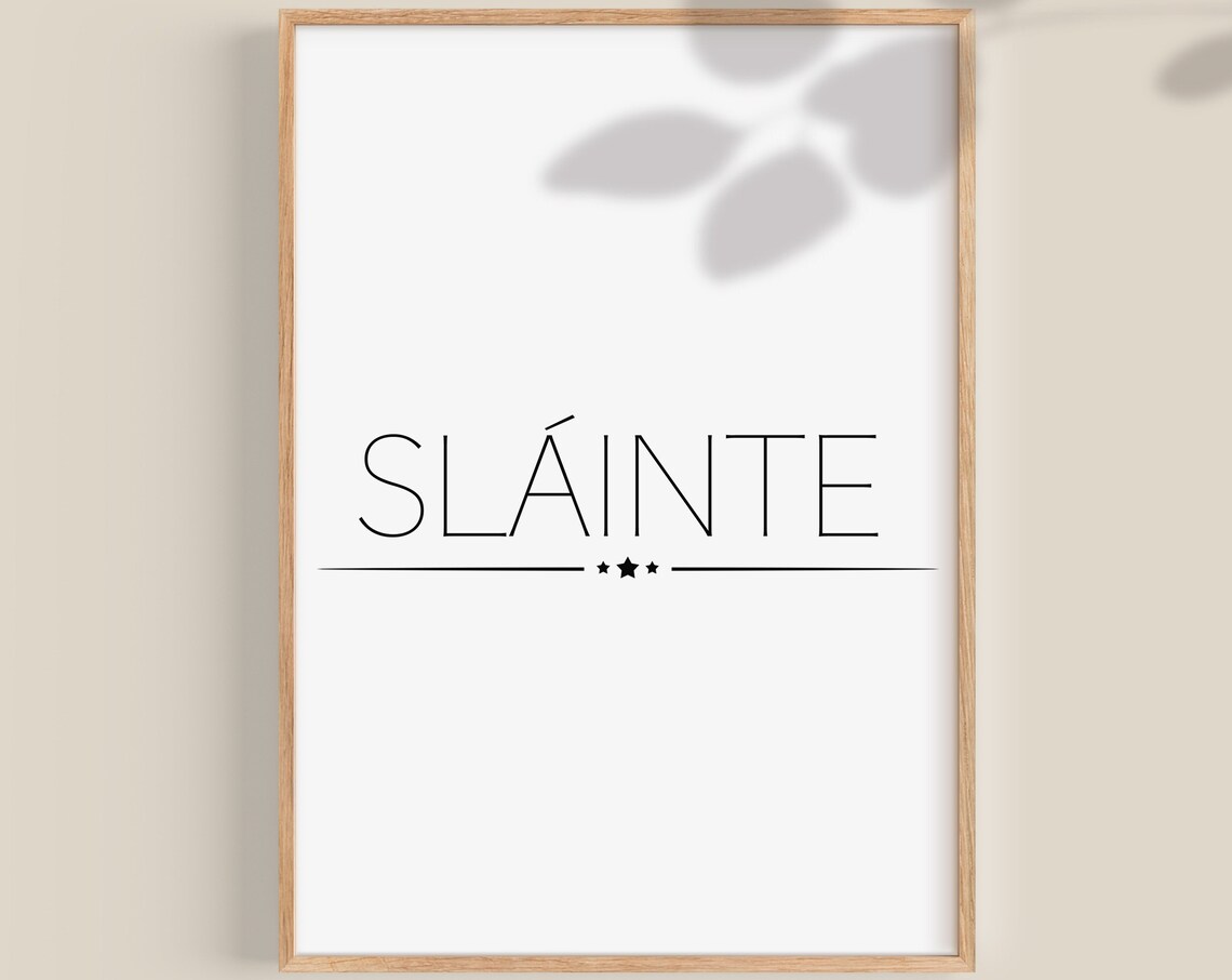 Slainte Irish Toast Minimalist Black and White Typography Poster