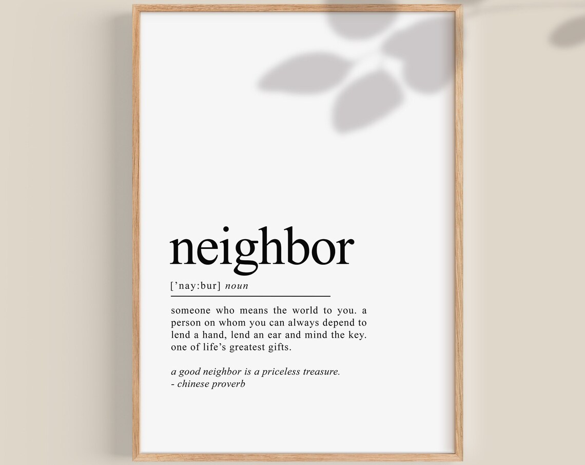 Neighbour Definition Art Print, Christmas Gift