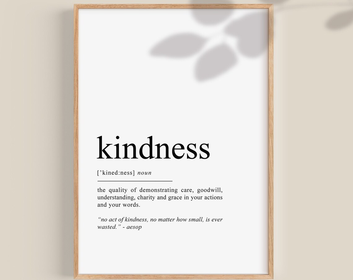 Kindness Definition Print, Dictionary Quote Poster