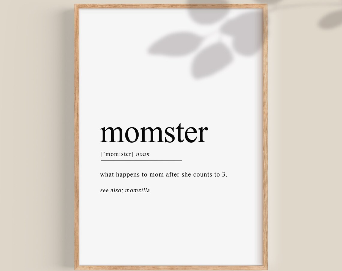 Momster Definition Funny Mom Dictionary Art Home Decor Poster