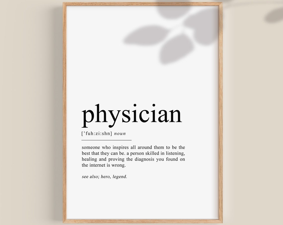 Physician Definition Funny Dictionary Typography Doctor Gift Poster