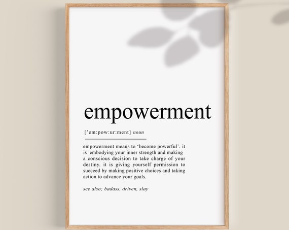 Empowerment Definition Art Print, Empowered Woman Gift