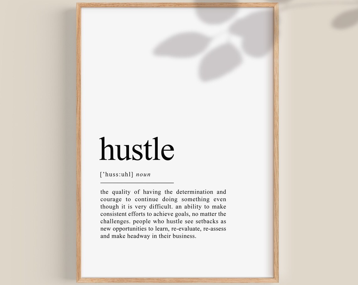Hustle Quote Motivational Office Wall Art Print