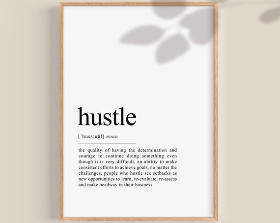 Hustle Quote Motivational Office Wall Art Print