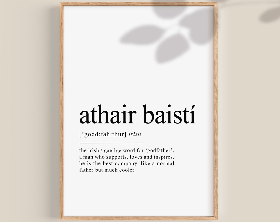 Athair Baistí Godfather Gift Irish Art Print