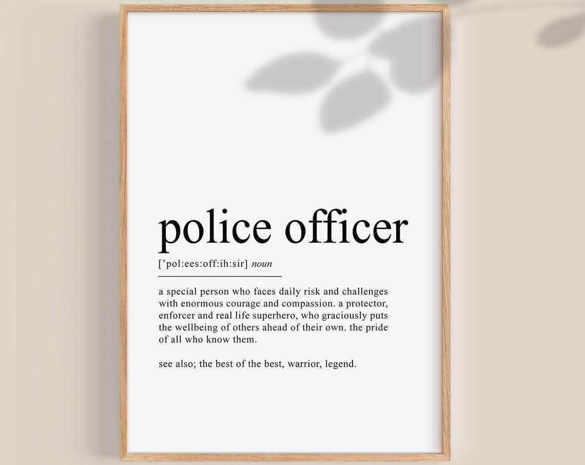 Police Officer Definition Art Print, Law Enforcement