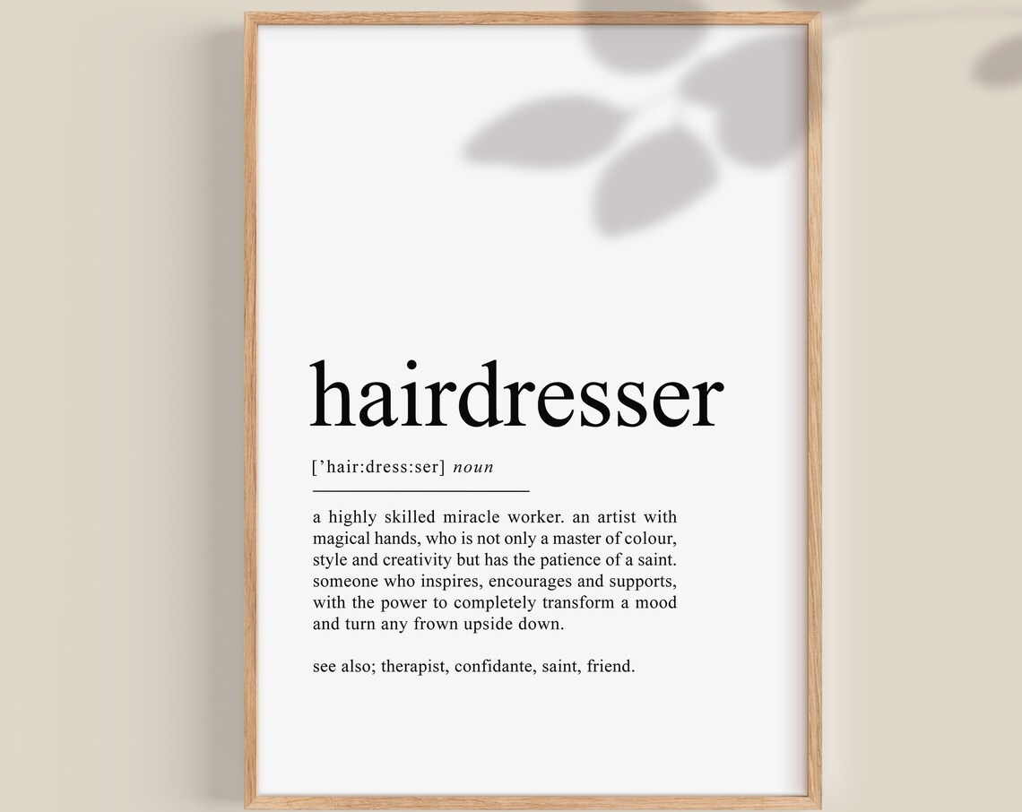Hairdresser Definition Typography Art Print