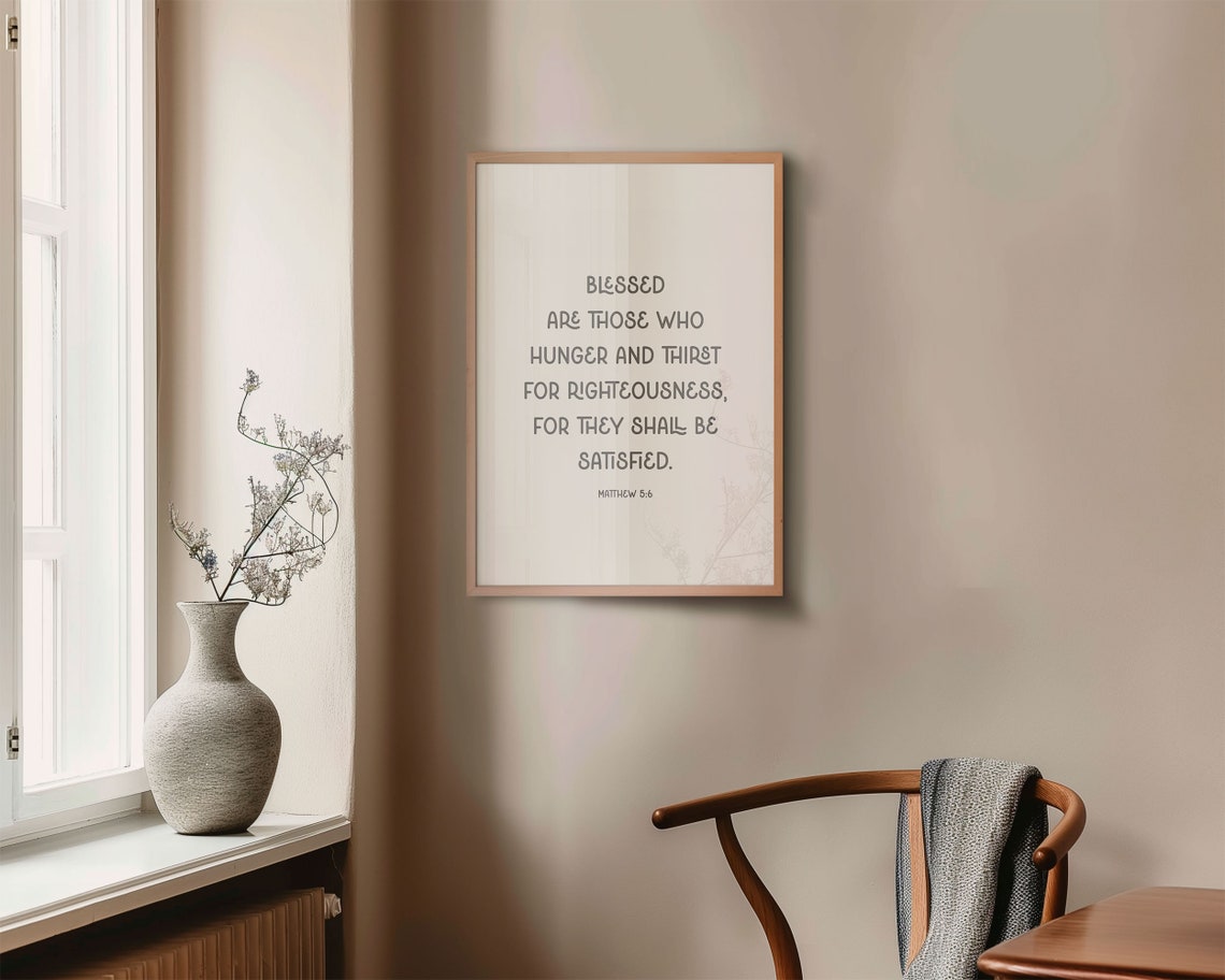 Matthew 5 6 Hunger And Thirst For Righteousness Beatitudes Poster - Image 2