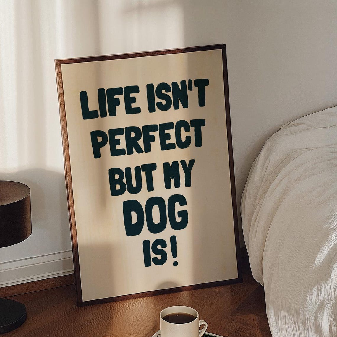 Funny Dog Poster, Funky Dog Quote