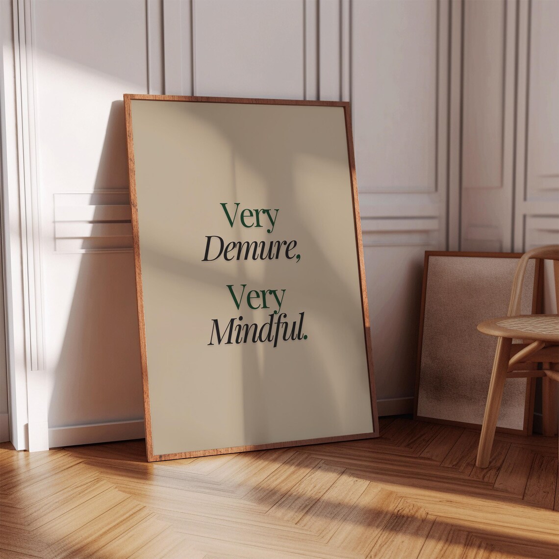 Very Demure Very Mindful Green Serif Typography Elegant Quote Wall Poster