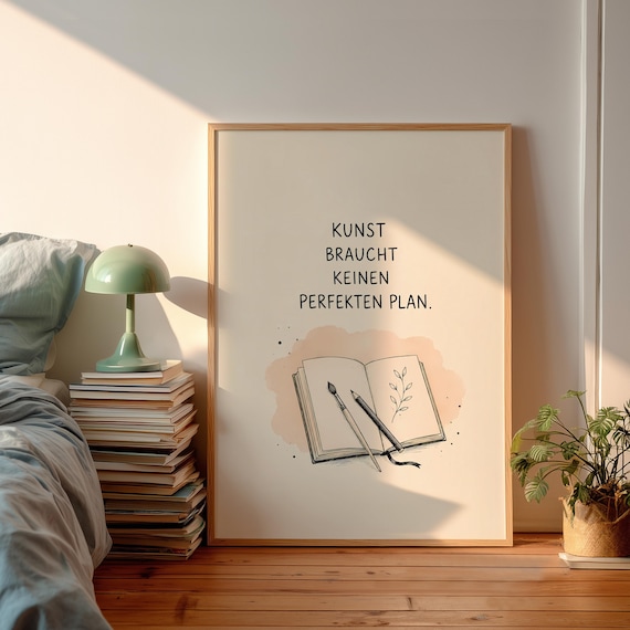 German Art Quote No Perfect Plan Sketchbook Creative Studio Poster