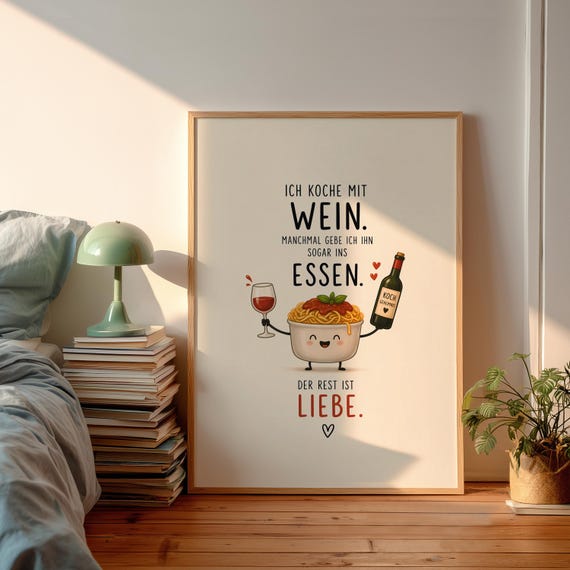 I Cook With Wine Poster Funny Kitchen Picture In German Pasta And Wall Decor Cooking Quote Gift For Chefs