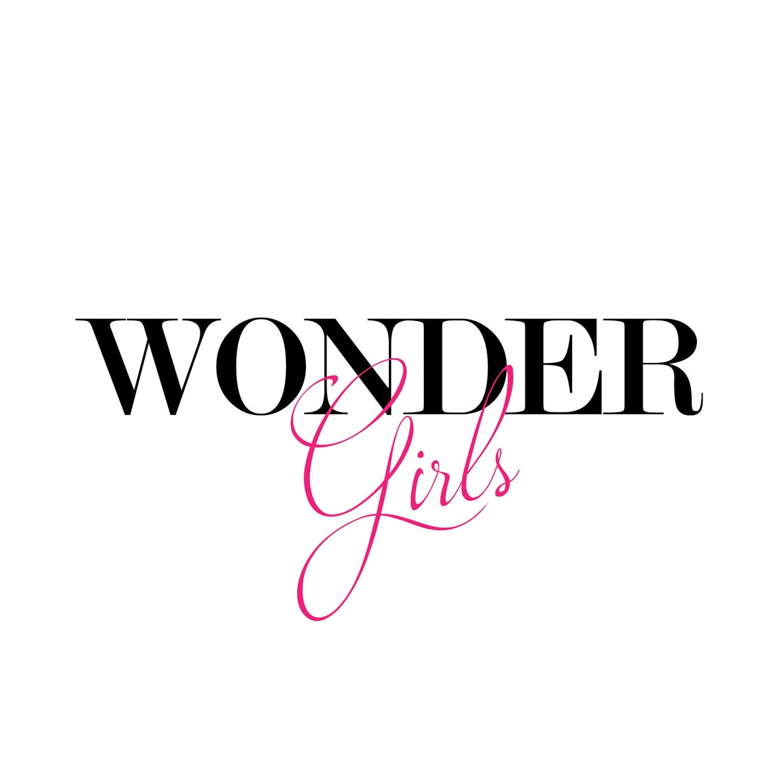 Wonder Girls Typography Black Serif Hot Pink Script Wall Poster - Image 2