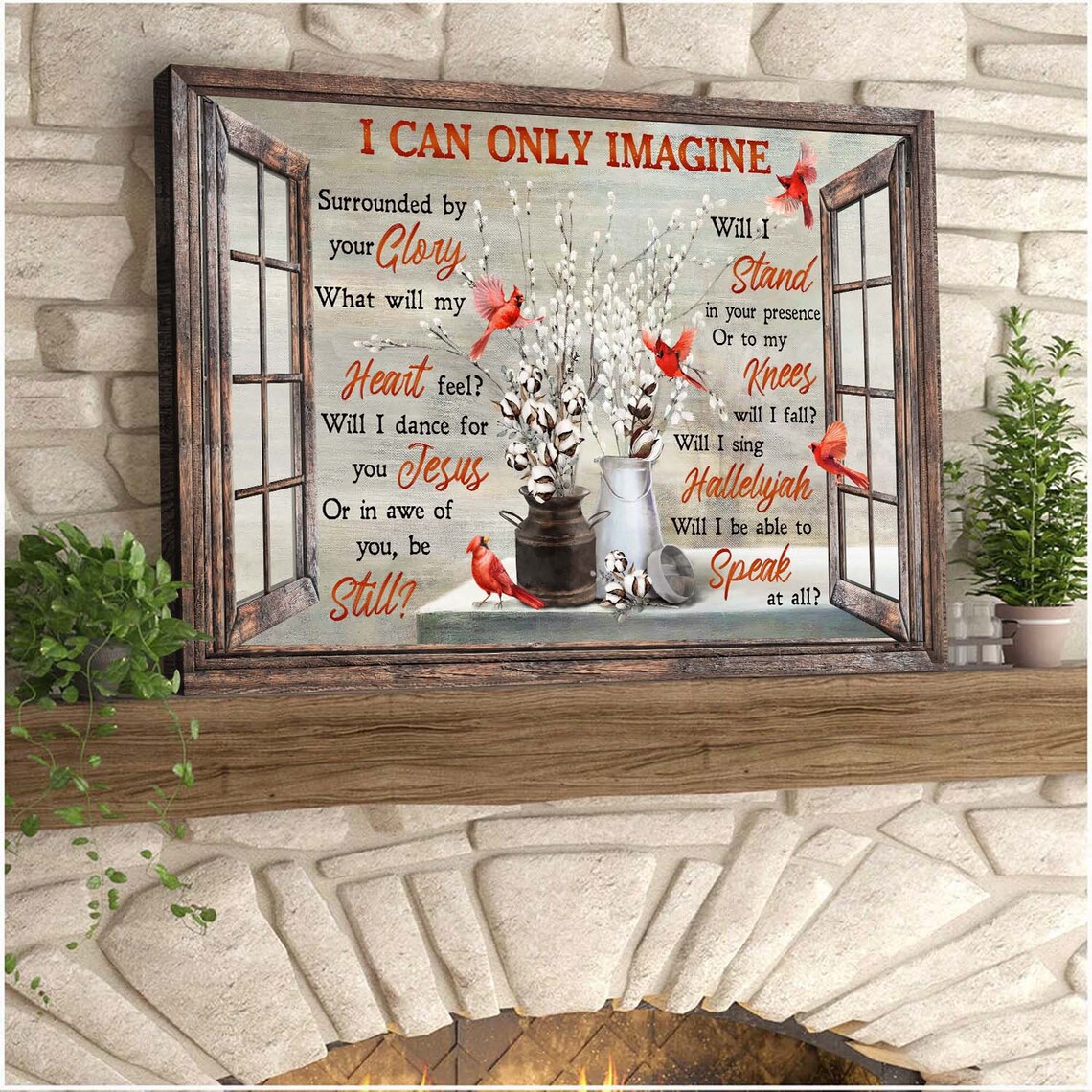 Window Cardinal I Can Only Imagine Song Lyric Farmhouse Poster - Image 4