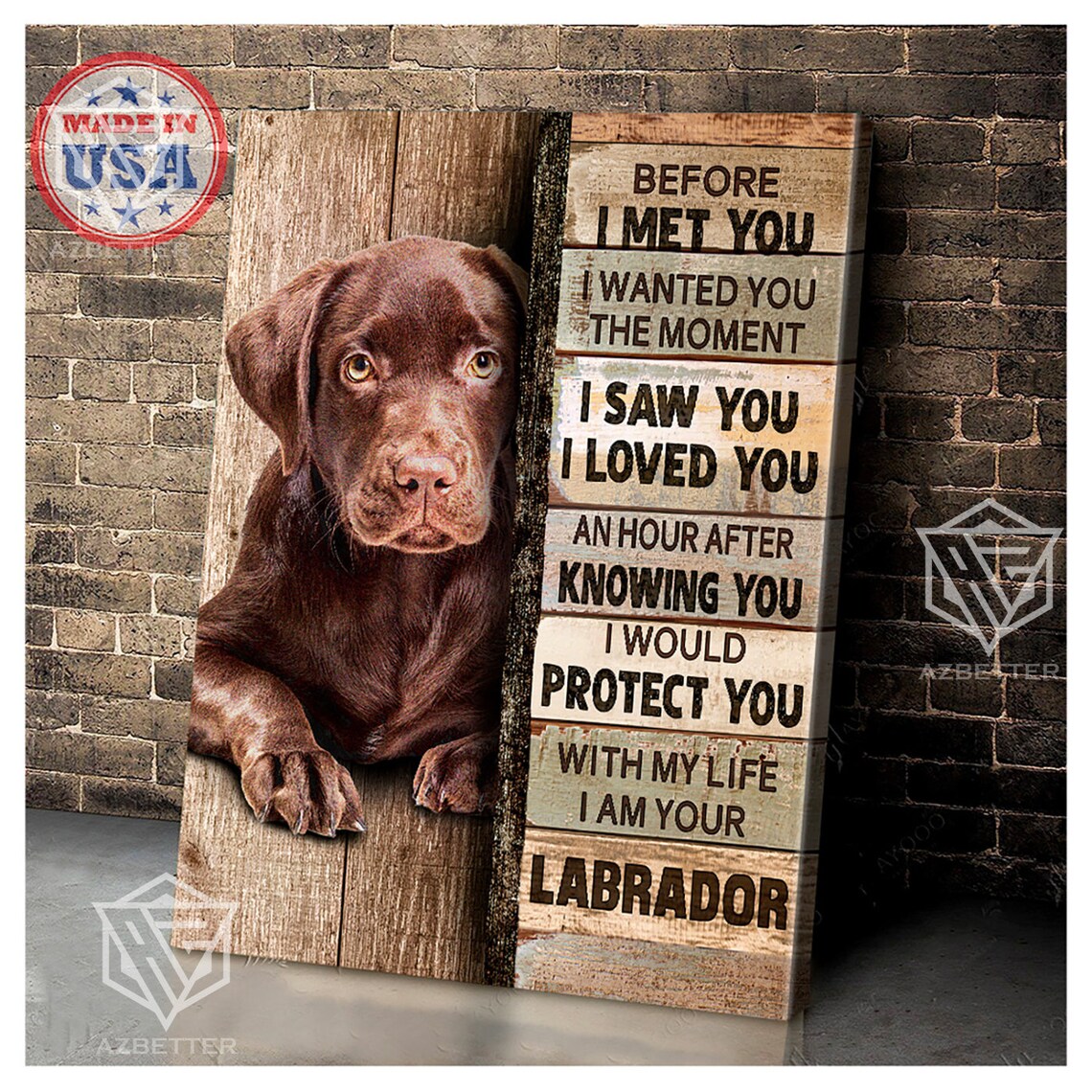 Chocolate Labrador Puppy Before I Met You Love Pledge Rustic Poster