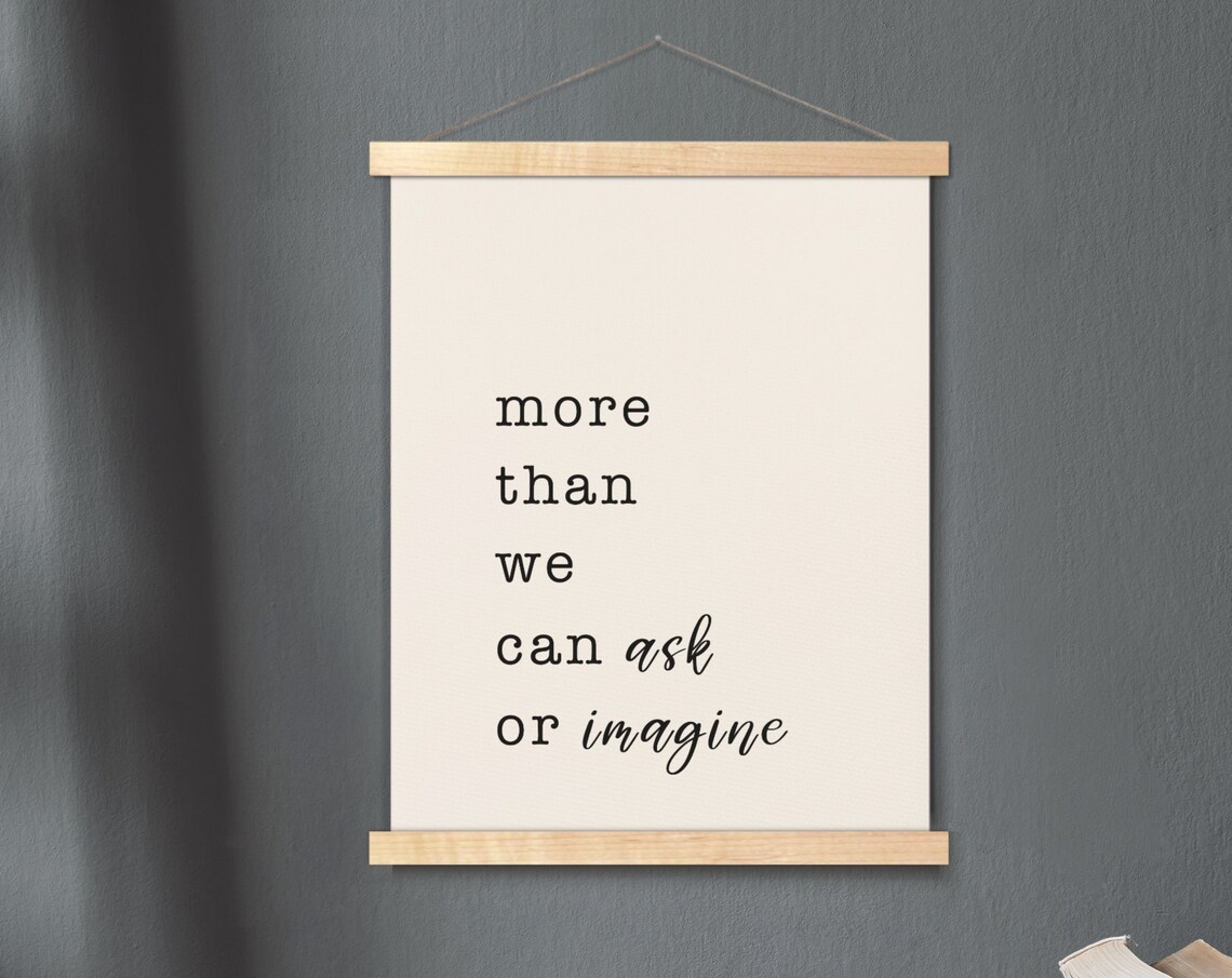 More Than We Can Ask Or Imagine Ephesians 320 Hanging Canvas Bible Verse Wall Art Scripture Poster Minimalist Print
