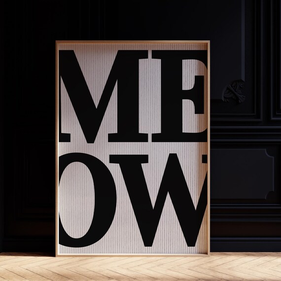 Meow Giant Bold Black Letters Minimalist Cat Lover Wall Art Print