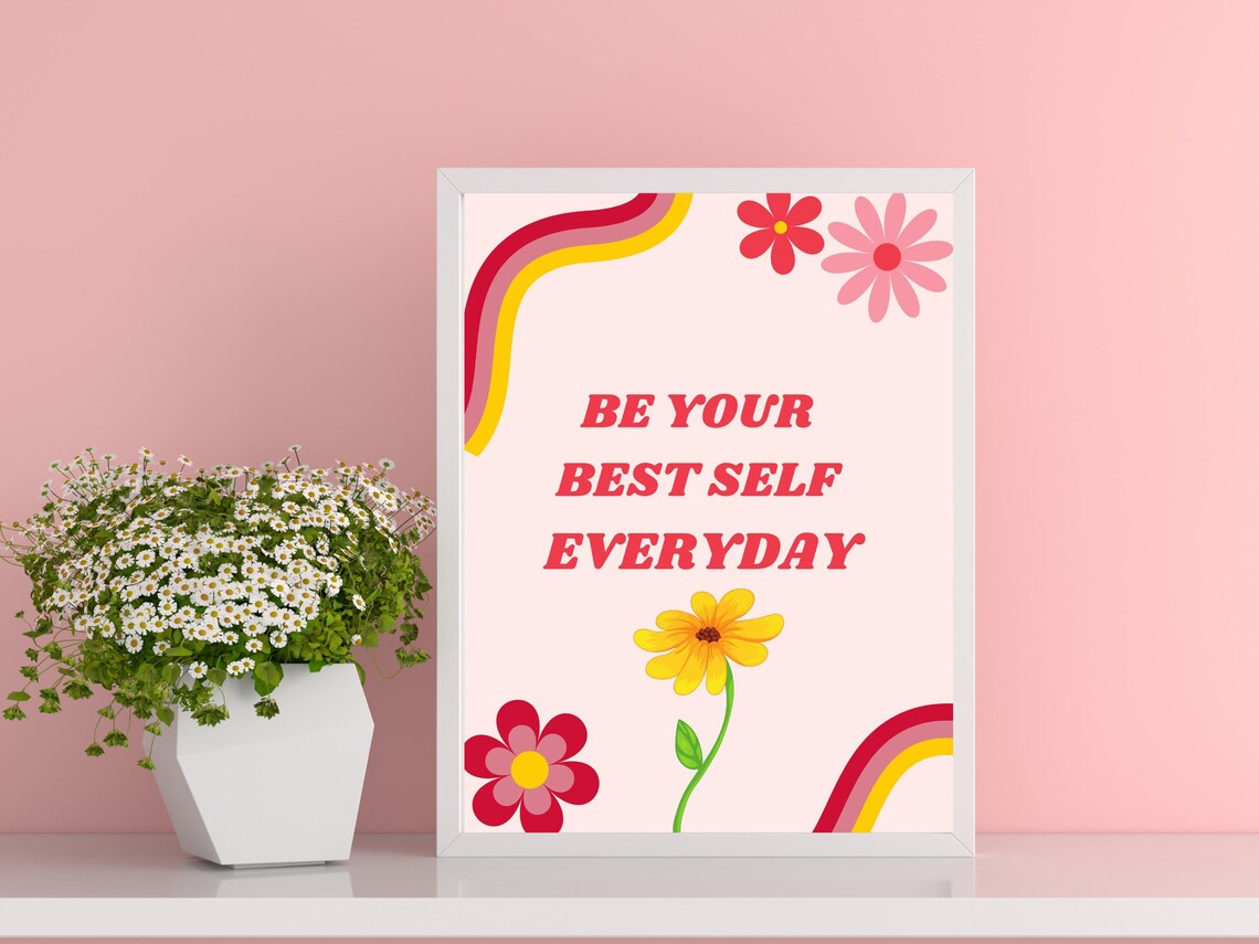 Be Your Best Self Everyday Retro Groovy Positive Flowers Motivation Poster - Image 3