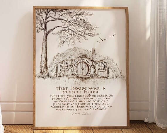 Framed Lord Of The Rings Wall Art That House Was A Perfect Hobbit Hole Artwork Jrr Tolkien Quote Gift For Lotr Fan