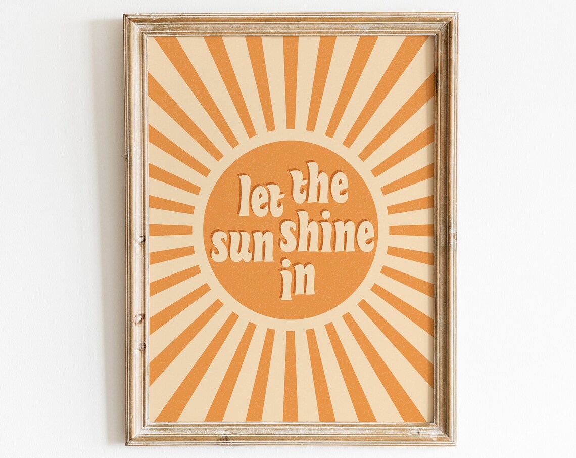 Let The Sun Shine In Retro Orange Sunburst Positive Quote Poster - Image 4