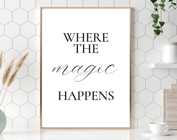 Where The Magic Happens Poster Print Above Bed Bedroom Poster Prints For Bedroom Tween Room Decor Instant