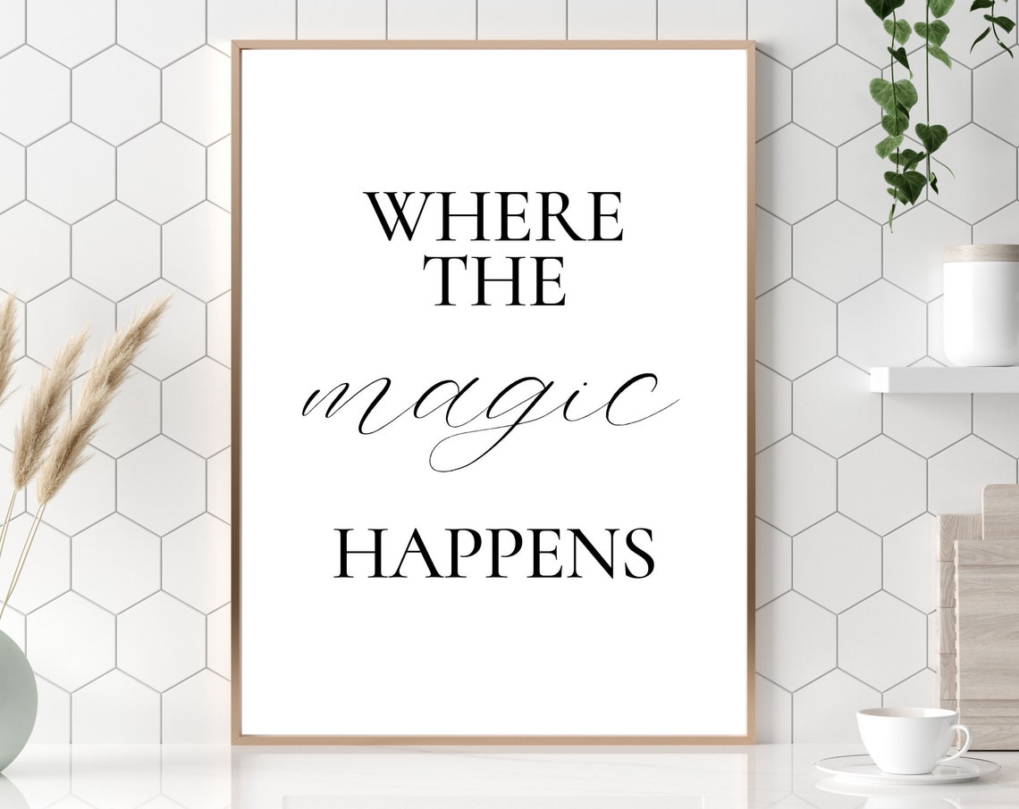 Where The Magic Happens Script Quote Bedroom Home Decor Poster