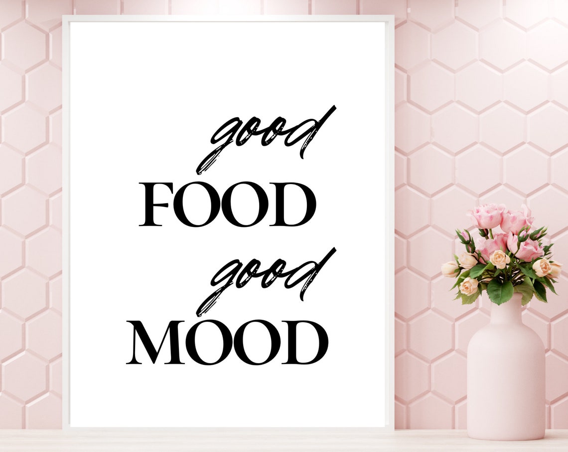 Good Food Good Mood Kitchen Quote Script Bold Typography Poster
