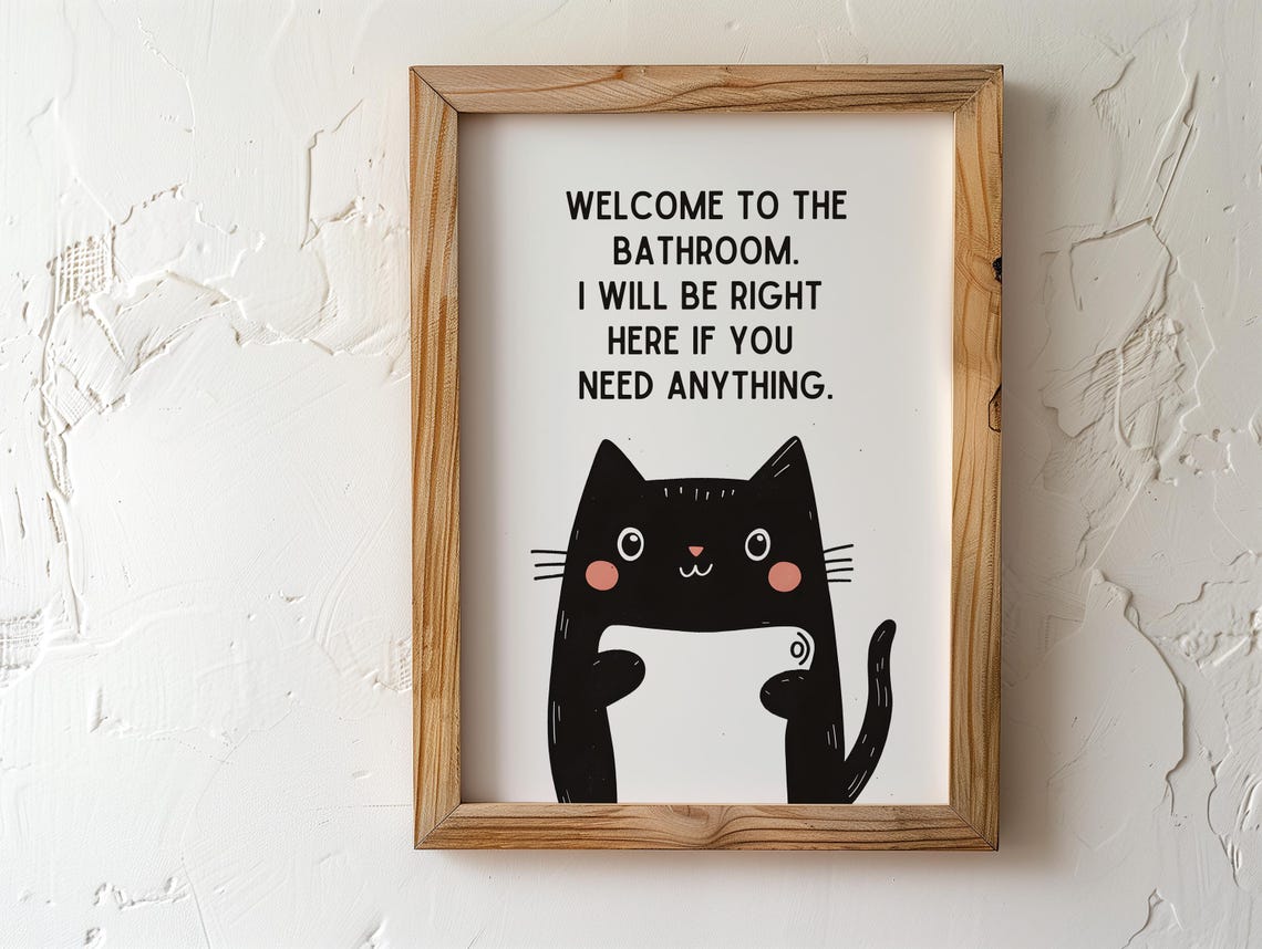 Funny Black Cat Bathroom Welcome Quote with Toilet Paper Poster Art