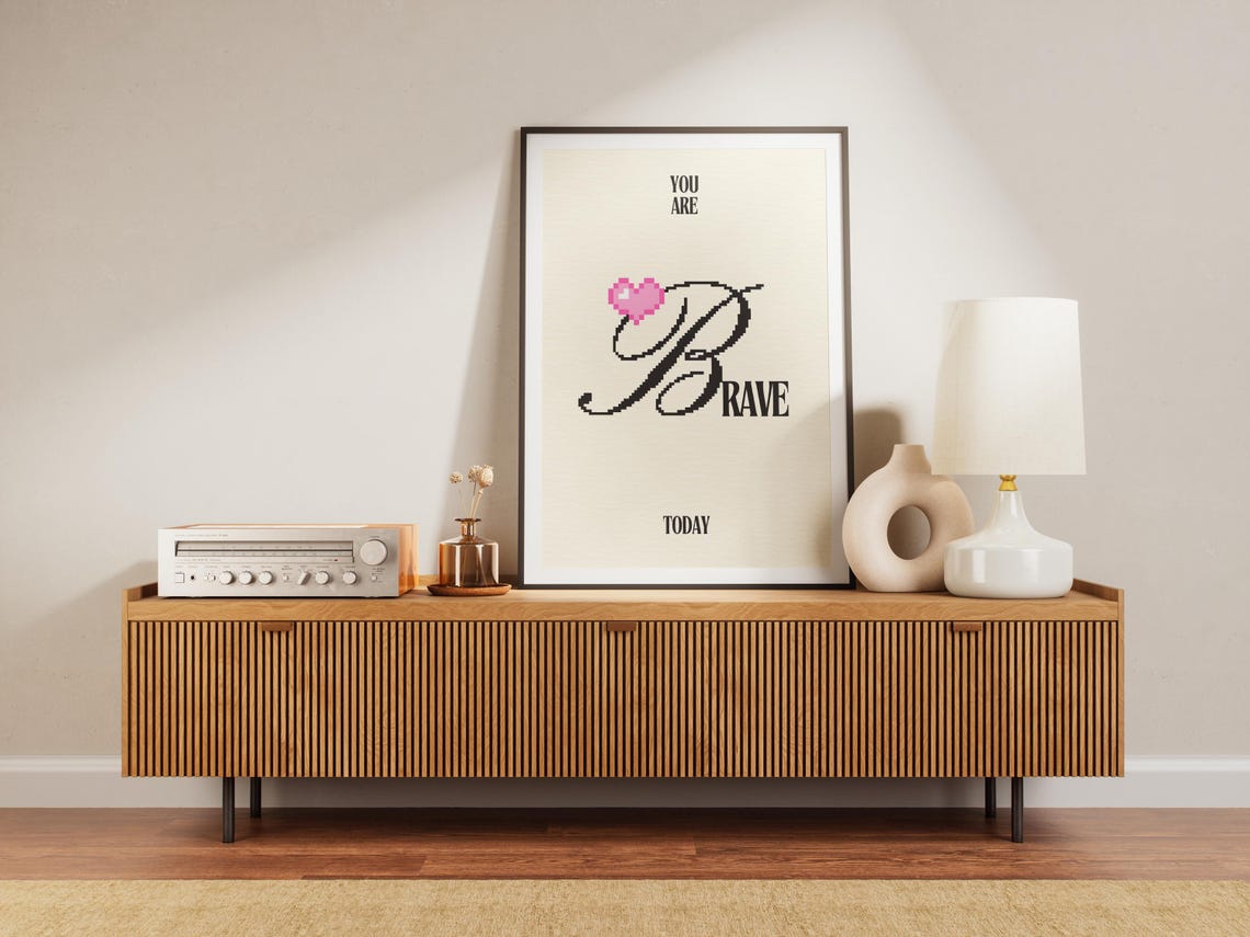 You Are Brave Today Pink Pixel Heart Motivational Quote Poster - Image 3