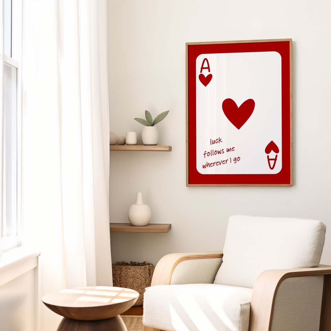 Luck Follows Me Red Ace of Hearts Lucky Daily Affirmation Poster - Image 2