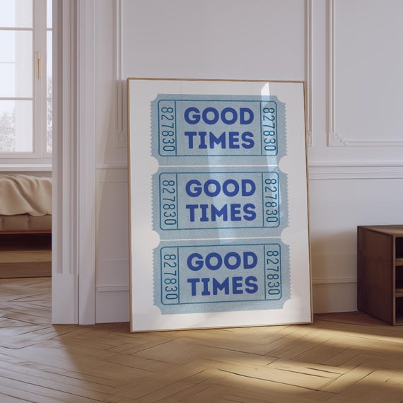 Retro Good Times Blue Ticket Wall Art Ticket Art Print Trendy Blue Bar Cart Poster Aesthetic Blue Room Decor Apartment Wall Decor