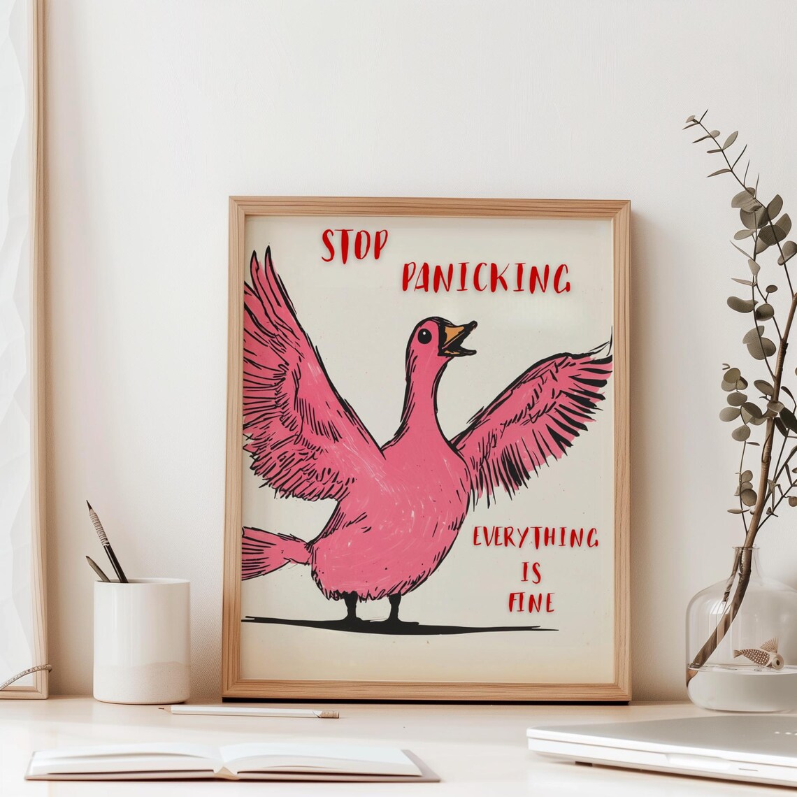 Stop Panicking Goose Motivational Poster, Funny Quote - Image 5